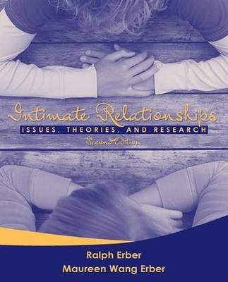 Intimate Relationships - Ralph Erber, Maureen Erber