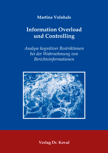 Information Overload und Controlling - Martina Volnhals