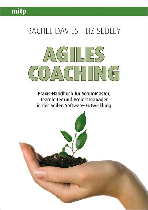 Agiles Coaching - Rachel Davies, Liz Sedley