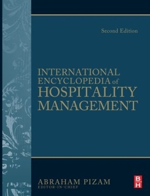 International Encyclopedia of Hospitality Management - 