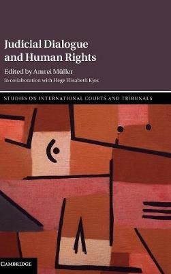 Judicial Dialogue and Human Rights - 