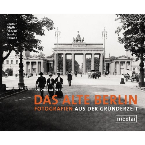 Das alte Berlin - 