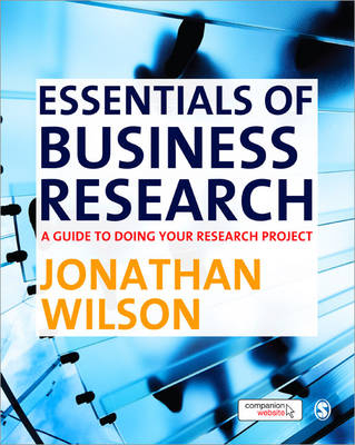 Essentials of Business Research - Jonathan Wilson