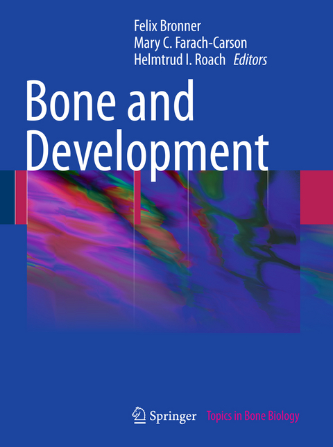 Bone and Development - 