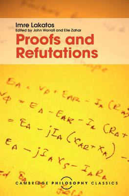 Proofs and Refutations -  Imre Lakatos