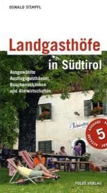 Landgasthöfe in Südtirol - Oswald Stimpfl