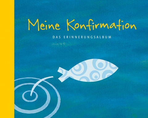 Meine Konfirmation - Thomas Erne, Stephan Sigg