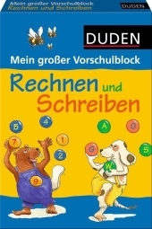 Mein großer Vorschulblock - Rechnen und Schreiben