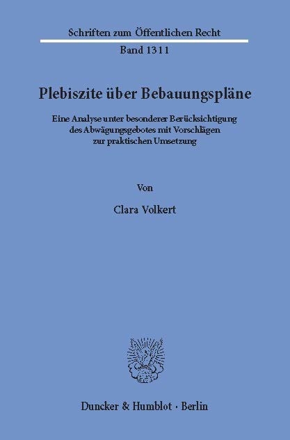 Plebiszite über Bebauungspläne. -  Clara Volkert