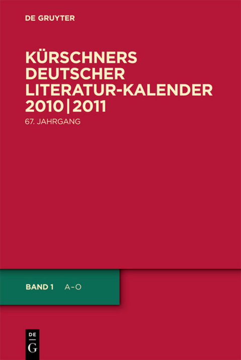 Kürschners Deutscher Literatur-Kalender auf das Jahr ... / 2010/2011 - 