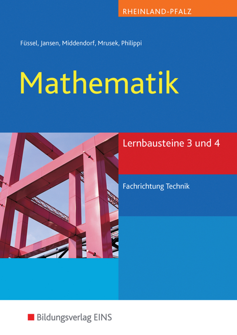 Mathematik / Mathematik Lernbausteine Rheinland-Pfalz - Kunibert Füssel, Reinhard Jansen, William Middendorf, Dietmar Mrusek, Artur Philippi