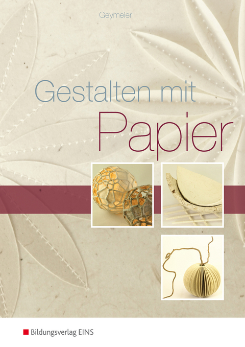 Gestalten mit Papier - Petra Geymeier