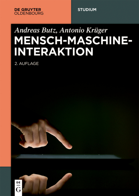 Mensch-Maschine-Interaktion - Andreas Butz, Antonio Krüger