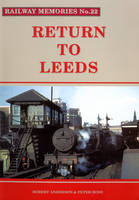 Return to Leeds - Robert Anderson, Peter J. Rose