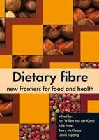 Dietary fibre: new frontiers for food and health - 