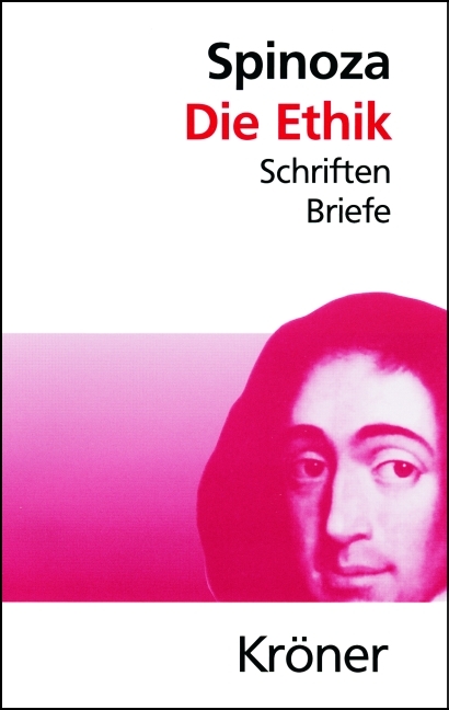 Die Ethik - Baruch De Spinoza