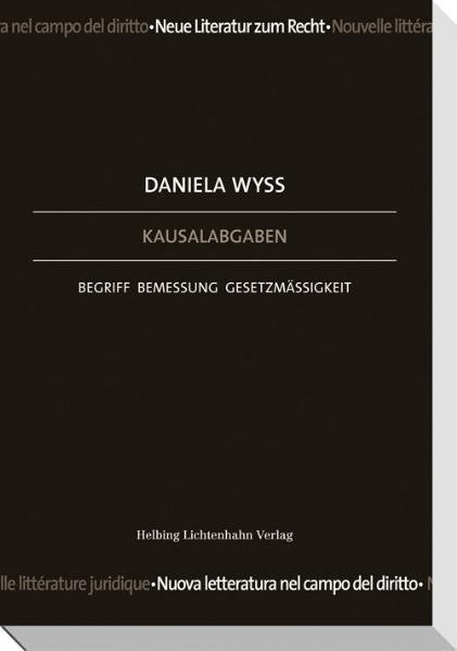 Kausalabgaben - Daniela Wyss