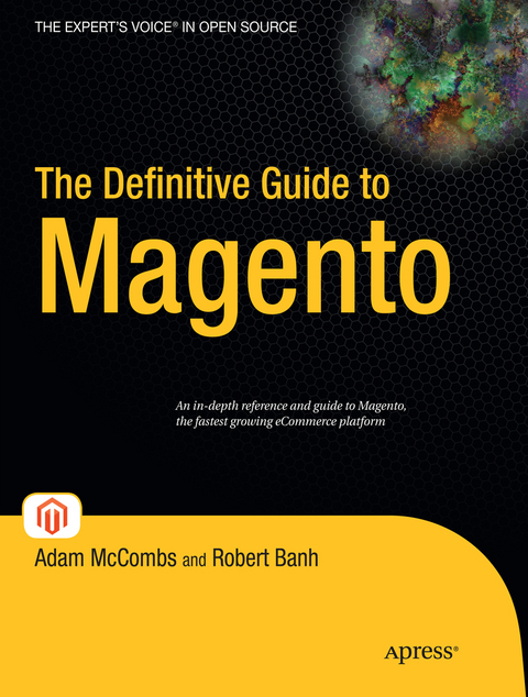 The Definitive Guide to Magento - Adam McCombs, Robert Banh