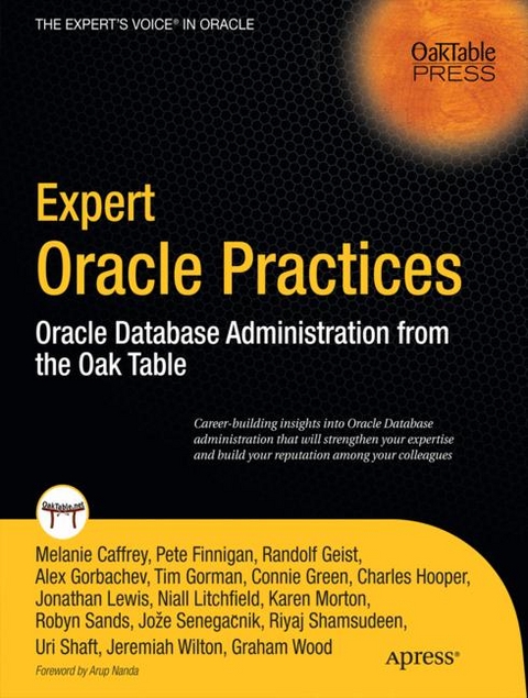 Expert Oracle Practices - Pete Finnigan, Alex Gorbachev, Tim Gorman, Charles Hooper, Jonathan Lewis