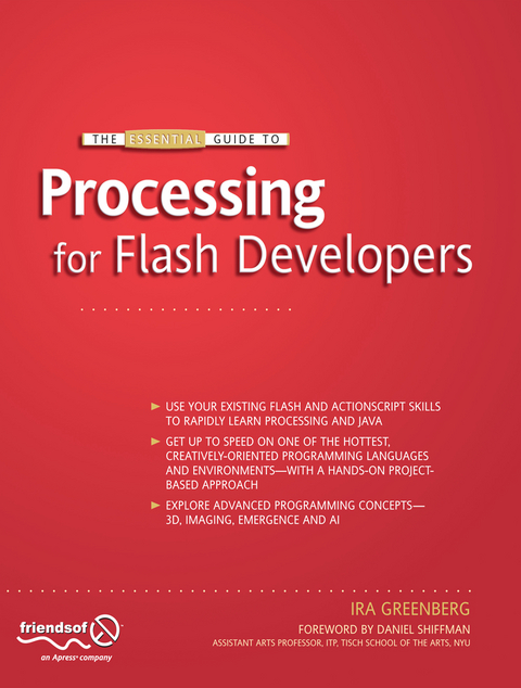 The Essential Guide to Processing for Flash Developers - Ira Greenberg