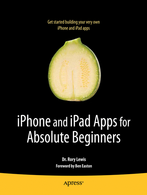 iPhone and iPad Apps for Absolute Beginners - Rory Lewis