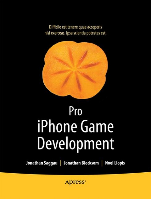 Pro iPhone Game Development - Jonathan Blocksom, J. Saggau, Noel Llopis