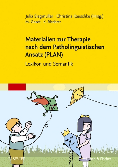 Materialien zur Therapie nach dem Patholinguistischen Ansatz (PLAN) - 