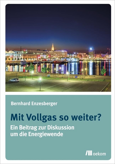 Mit Vollgas so weiter? - Bernhard Enzesberger