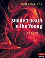 Sudden Death in the Young - Roger W. Byard