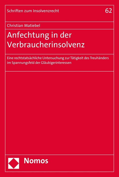 Anfechtung in der Verbraucherinsolvenz - Christian Matiebel