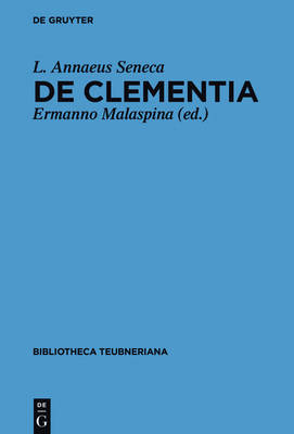 De clementia libri duo - Lucius Annaeus Seneca