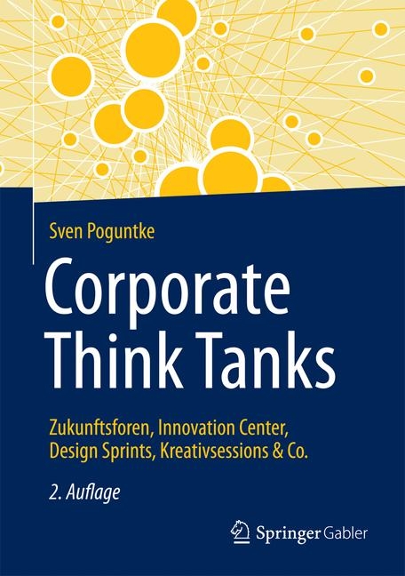 Corporate Think Tanks - Sven Poguntke