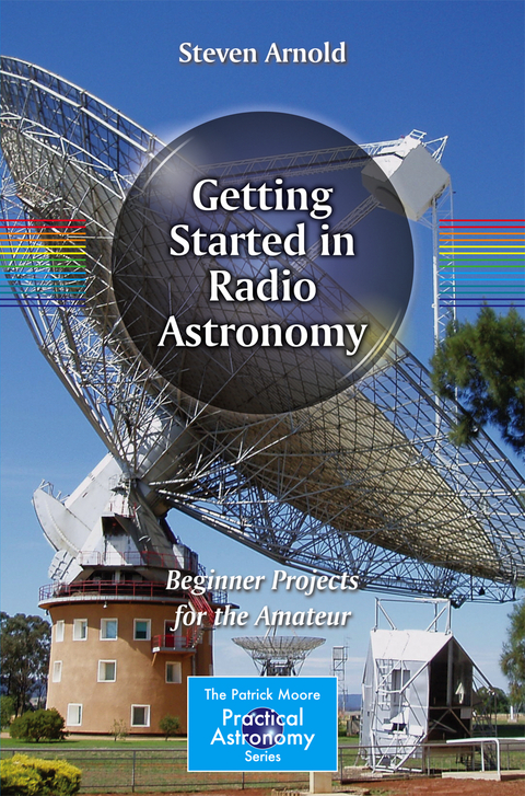 Getting Started in Radio Astronomy - Steven Arnold