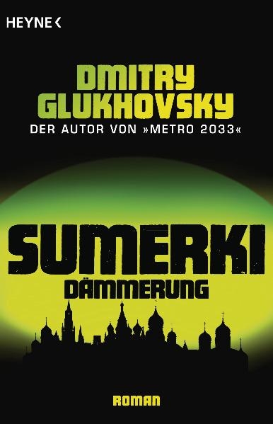 Sumerki - Dämmerung - Dmitry Glukhovsky