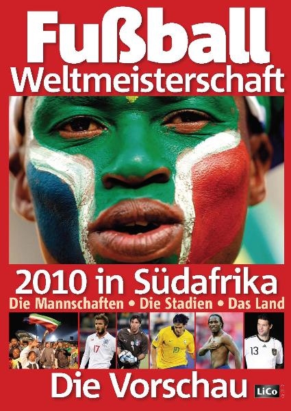 Fußball Weltmeisterschaft 2010 in Südafrika - Die Vorschau - Werner Rudi, Wolfgang Golz, Christian Görtzen