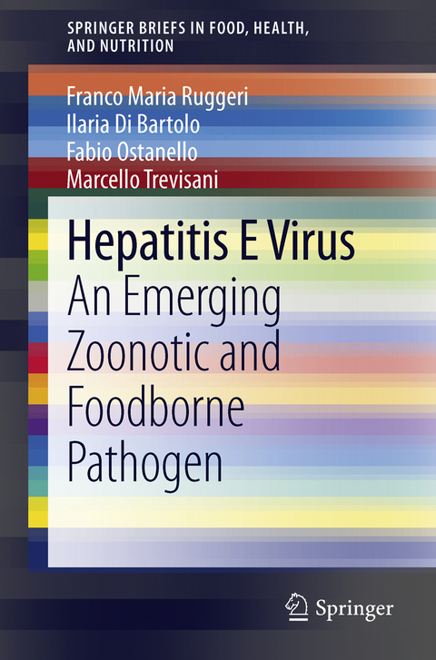 Hepatitis E Virus - Franco Maria Ruggeri, Ilaria Di Bartolo, Fabio Ostanello, Marcello Trevisani