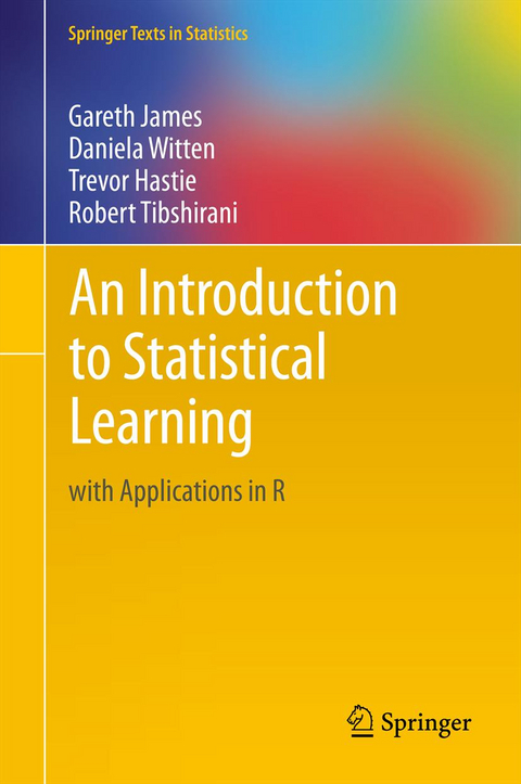 An Introduction to Statistical Learning - Gareth James, Daniela Witten, Trevor Hastie, Robert Tibshirani