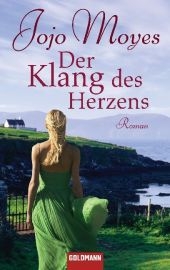 Der Klang des Herzens - Jojo Moyes