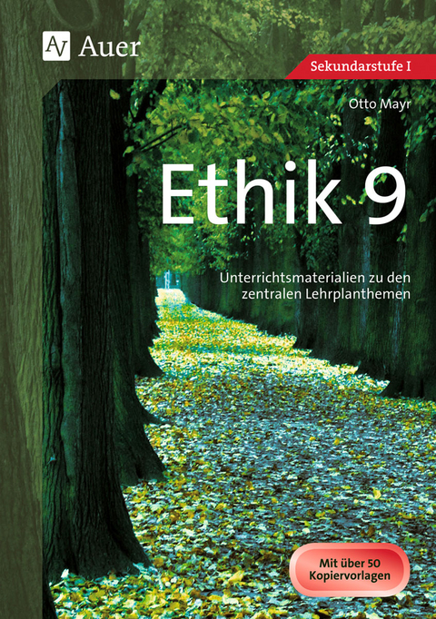 Ethik, Klasse 9 - Otto Mayr