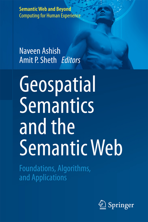 Geospatial Semantics and the Semantic Web - 