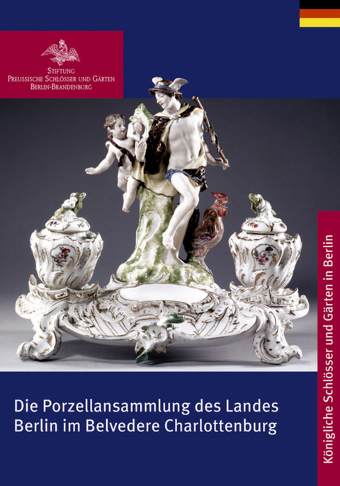 Die Porzellansammlung des Landes Berlin im Belvedere Charlottenburg - 