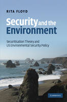 Security and the Environment - Rita Floyd