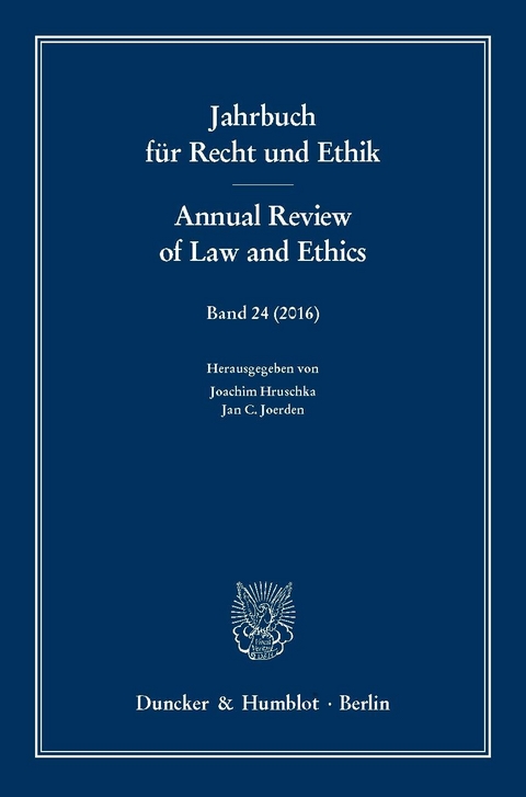 Jahrbuch für Recht und Ethik / Annual Review of Law and Ethics. - 