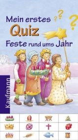 Mein erstes Quiz: Feste rund ums Jahr - Annette Nau