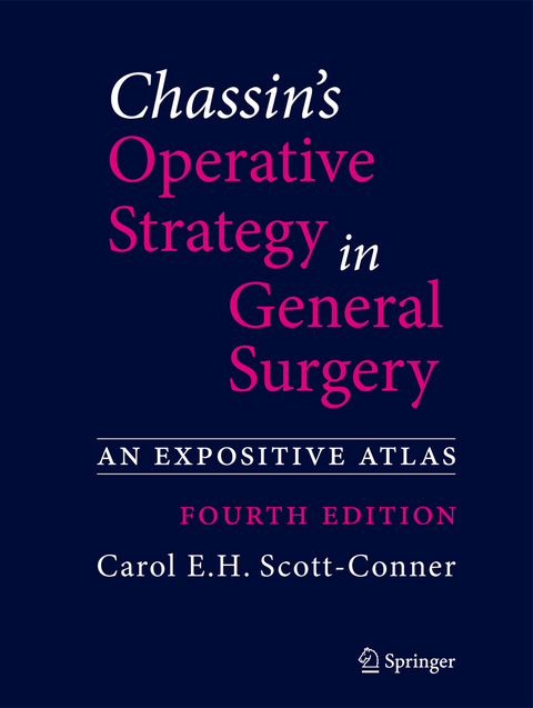 Chassin's Operative Strategy in General Surgery - 