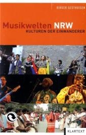 Musik von Einwanderern in Nordrhein-Westfalen - Birger Gesthuisen