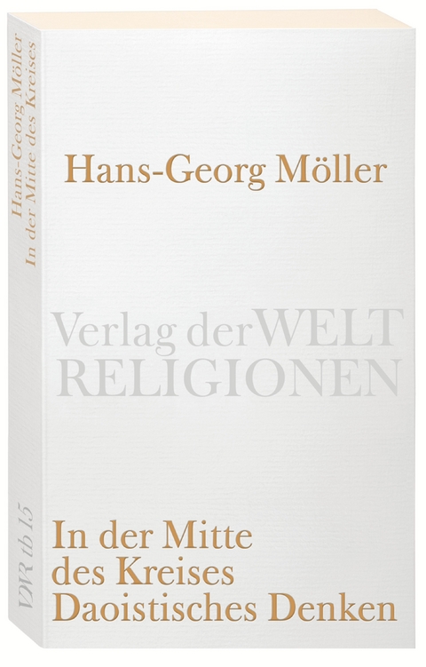 In der Mitte des Kreises - Hans-Georg Möller