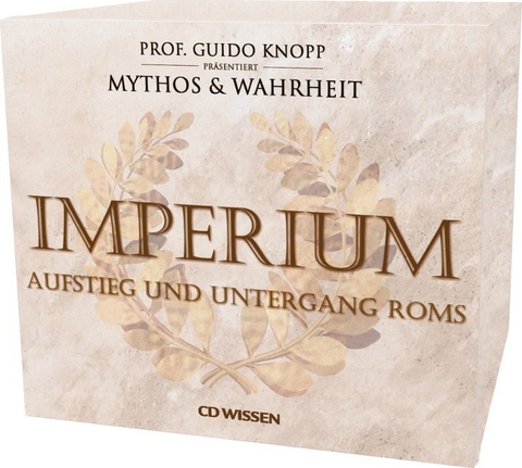 CD WISSEN - IMPERIUM - Anke S. Hoffmann, Katharina Schubert, Stephanie Mende