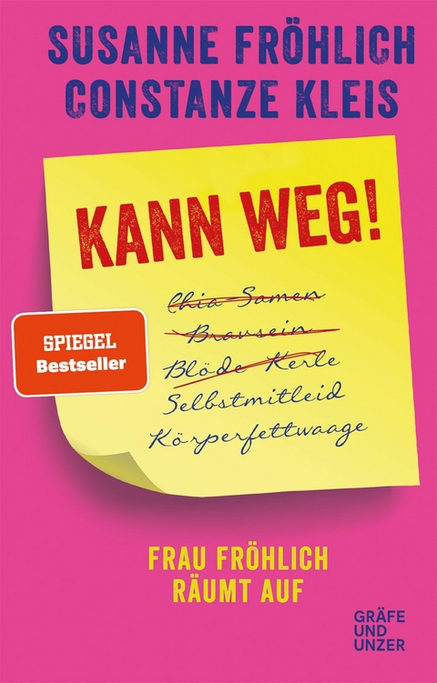 Kann weg! -  Susanne Fröhlich,  Constanze Kleis