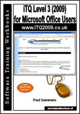 ITQ Level 3 (2009) for Microsoft Office Users - Paul Summers